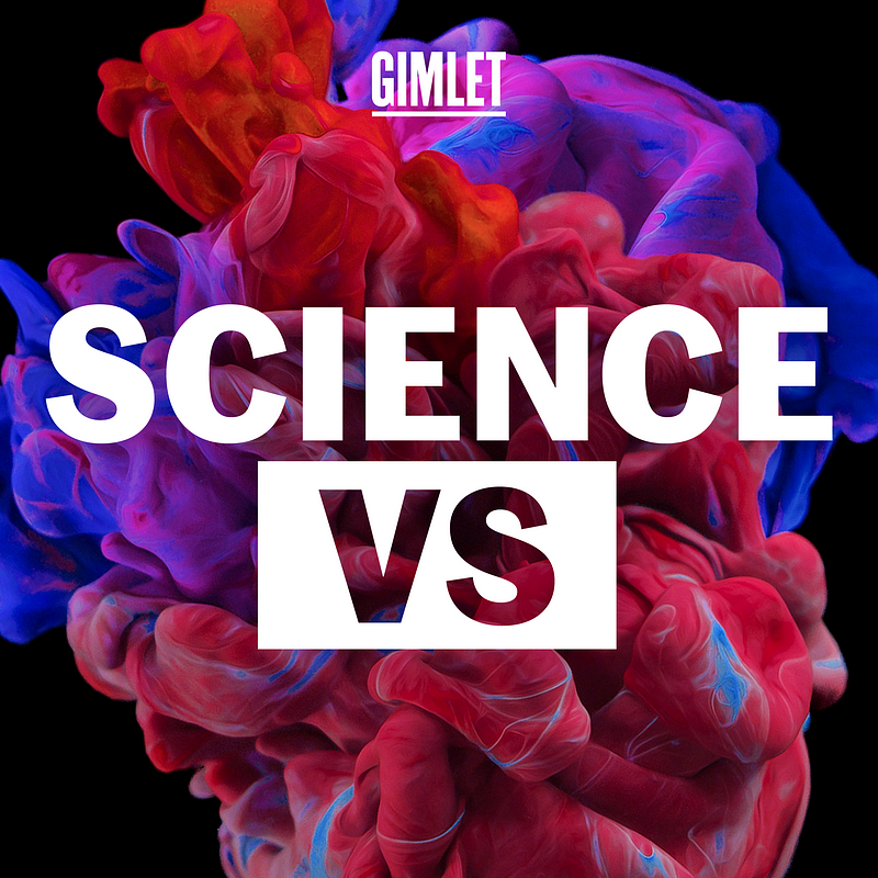 Science Vs Podcast Episode Cover