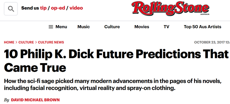 10 Philip K. Dick Future Predictions That Came True